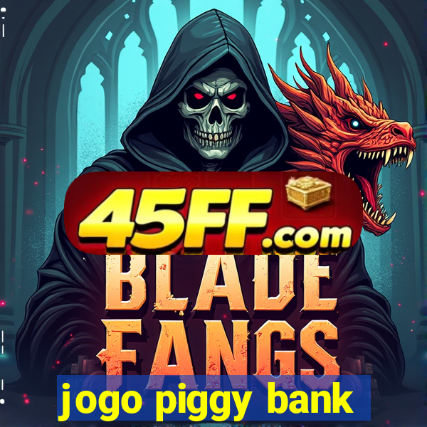 jogo piggy bank